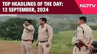 Army Officers Attacked Woman Friend Raped  Top Headlines Of The Day 12 September 2024