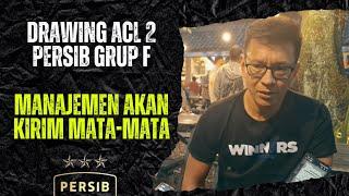 PERSIB SIAP KIRIM MATA MATA DEMI MAMPRANG DI ACL 2