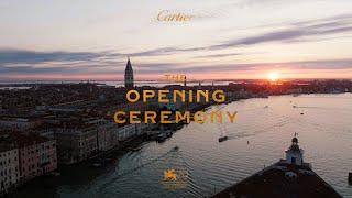 The Opening Ceremony I Venice Film Festival I Cartier