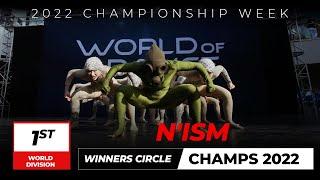 NIsm  1st Place World Finals  World of Dance Championship 2022  #WODCHAMPS22