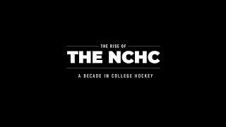 The Rise of the NCHC A Decade in College Hockey  New Beginnings Ep. 1