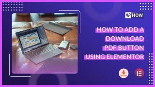 How to add a download pdf button using Elementor  WordPress Tutorials