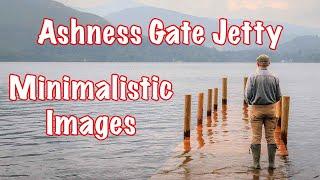 Ashness Gate Jetty - Minimalistic Images - Landscape Photography