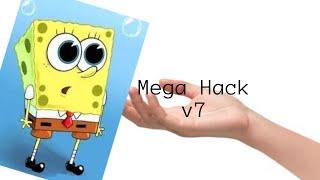 Everybodys First Week of Mega Hack v7