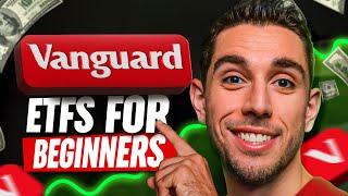 Vanguard ETFs For Beginners  The Ultimate Guide