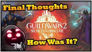 GW2 Secrets of the Obscure - Final Thoughts Spoilers