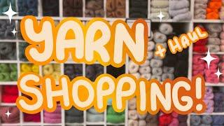 Local Yarn Day Vlog & Haul