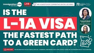 Is the L-1A Visa the Fastest Path to a Green Card?