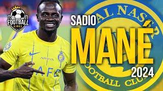 Sadio Mané 2024 - Incredible Skills Assists & Goals  HD