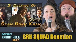 3 Decades Of SRK  Tribute To The Legend Of Indian Cinema 2022  SRK SQUAD  irh daily REACTION