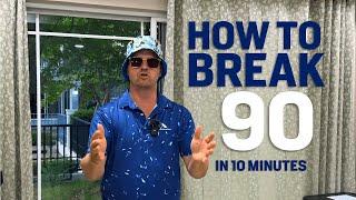 How to Break 90 in 10 Minutes - Listen Before Every Round