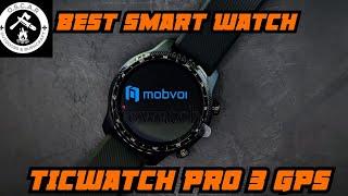 TicWatch Pro 3 Ultra GPS  BEST outdoor Smart Watch 2023