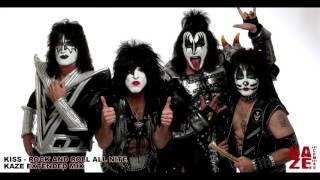 KISS - Rock And Roll All Nite Kaze Extended Mix
