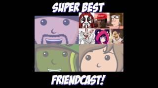 Super Best FriendCast - JIBUN WO v3