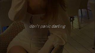 just cool dont panic darling sped up - Tiktok edit remix