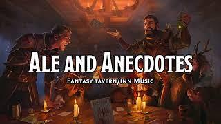 Ale and Anecdotes  D&DTTRPG TavernInn Music  1 Hour