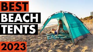 Top 5 Best Beach Tents in 2023