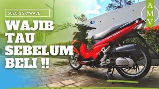 SUZUKI SKYWAVE 125 KEKURANGANYA APA SIH ?