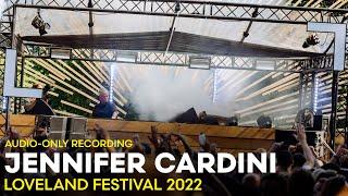 JENNIFER CARDINI at Loveland Festival 2022  AUDIO-ONLY RECORDING