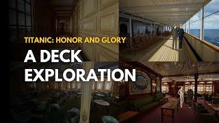 Full A-Deck Exploration - Titanic Honor and Glory Project 401 v2.0