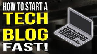 How To Start A Tech Blog 2021  Tech Blog WordPress Tutorial