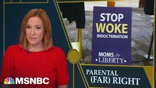 Jen Psaki reveals what Moms for Liberty is all about  