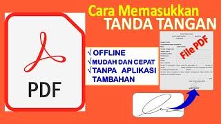 cara memasukkan tanda tangan ke dalam file pdf dengan mudah dan cepat