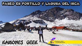 Portillo y laguna del inca paseo de invierno chile 2023 #kamonesgeek #travel #nieve