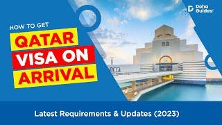 How To Get Qatar Visa On Arrival 2023 Latest Requirements & Updates   DohaGuides.com