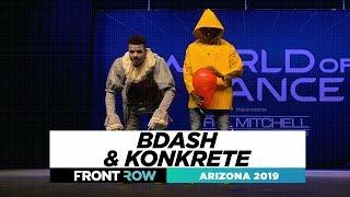 BDash & Konkrete  FRONTROW  World of Dance Arizona 2019  #WODAZ19