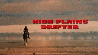 High Plains Drifter 50 years Anniversary Commentary  Review