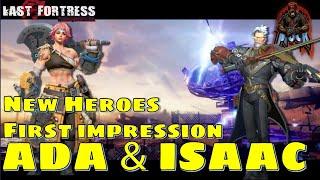 Last Fortress Underground - New Heroes - Ada & Isaac.