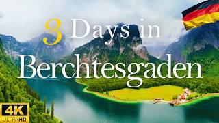 How to Spend 3 Days in BERCHTESGADEN Germany  Travel Itinerary