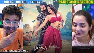 Pakistani Couple Reacts To Dheere Dheere  Devara Second Single  NTR  Janhvi Kapoor  Anirudh