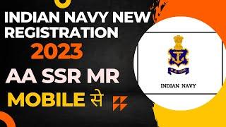 Indian Navy New Registration 2023  Navy Me New Registration Mobile Se Kaise Kare  Indian Navy 2023