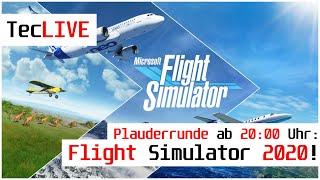  TALK-STREAM vom 04.08.2021 Nebenbei Flight Simulator 2020 auf Xbox Series X  