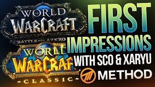 World of Warcraft Classic & Battle for Azeroth First Impressions with Sco & Xaryu - Method