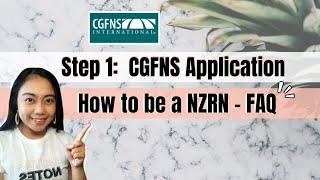 Step 1 Apply to CGFNS  How to be a Nurse in New Zealand 2021 No AgencyDIY Guide CGFNS Process