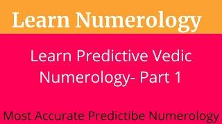 Vedic Numerology Predictive Vedic numerology course Learn Vedic Numerology Vedic Numerology class