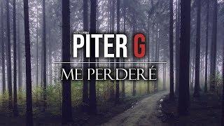 Piter-G  Me Perderé Prod. por Piter-G