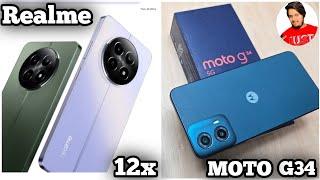 Realme 12x 5G vs Moto G34 5G - Which Should You Buy ?