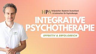 Integrative Psychotherapie effektiv und erfolgreich