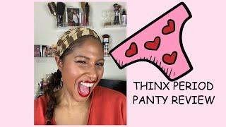 Thinx Period Panty Review