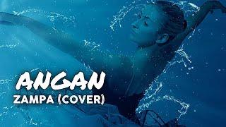 ANGAN - ZAMPA COVER