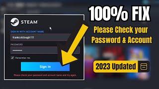 FIX Steam Please Check your Password and Account name  Steam wont login with correct password