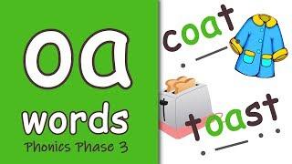 oa Words  Blending Phonics Phase 3