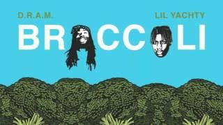 D.R.A.M. - Broccoli ft. Lil Yatchy Clean