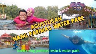 Lomba Vlog Parimas Resto & Water Park