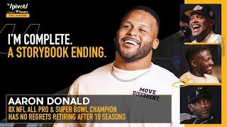 Aaron Donald Opens up Next Chapter 1st summer without NFL training camp & family bond  The Pivot
