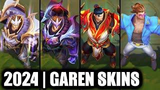 ALL GAREN SKINS SPOTLIGHT 2024  League of Legends